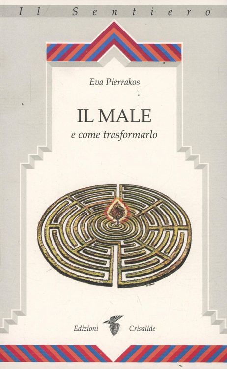 Produktbild: Il male e come trasformarlo