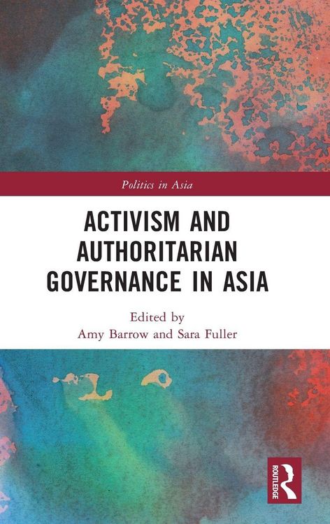 Produktbild: Activism and Authoritarian Governance in Asia