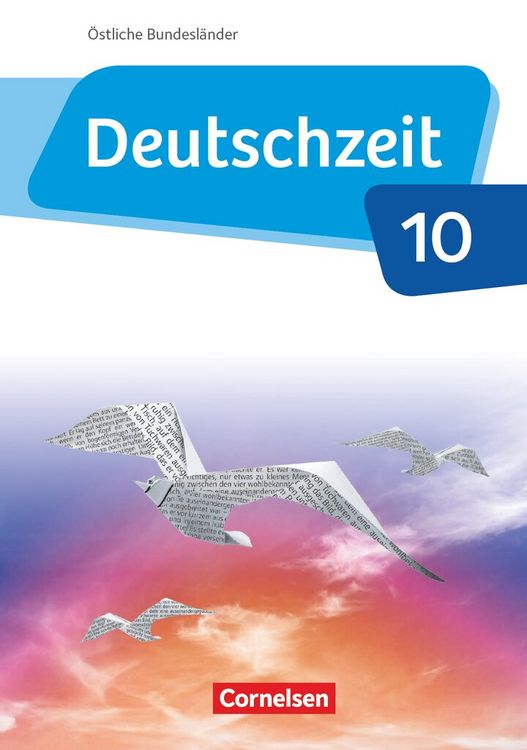 Produktbild: Deutschzeit - Östliche Bundesländer und Berlin. 10. Schuljahr - Schülerbuch