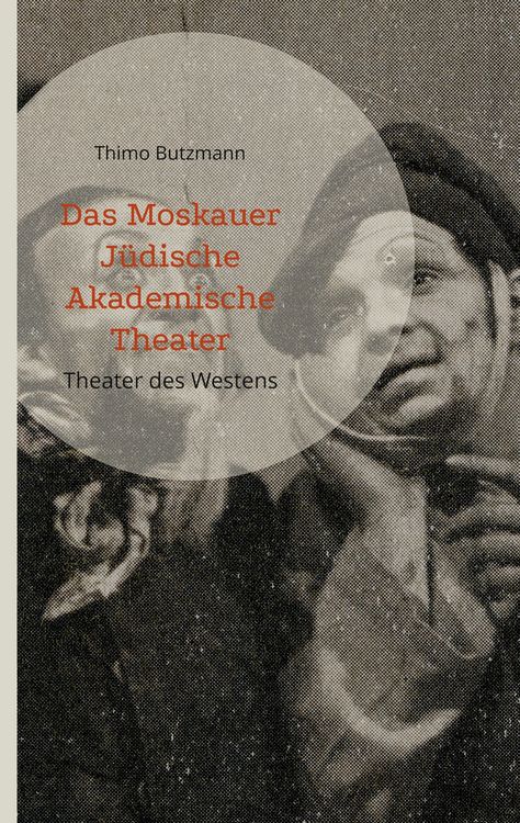 Produktbild: Das Moskauer J&uuml;dische Akademische Theater