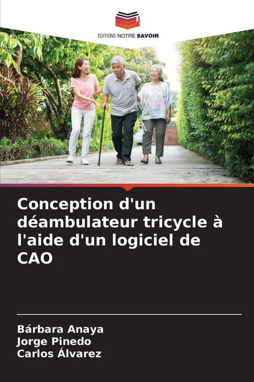 Produktbild: Conception d'un d&eacute;ambulateur tricycle &agrave; l'aide d'un logiciel de CAO