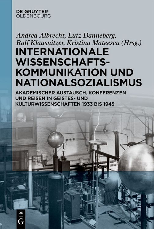 Produktbild: Internationale Wissenschaftskommunikation und Nationalsozialismus