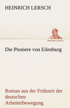 Produktbild: Die Pioniere von Eilenburg