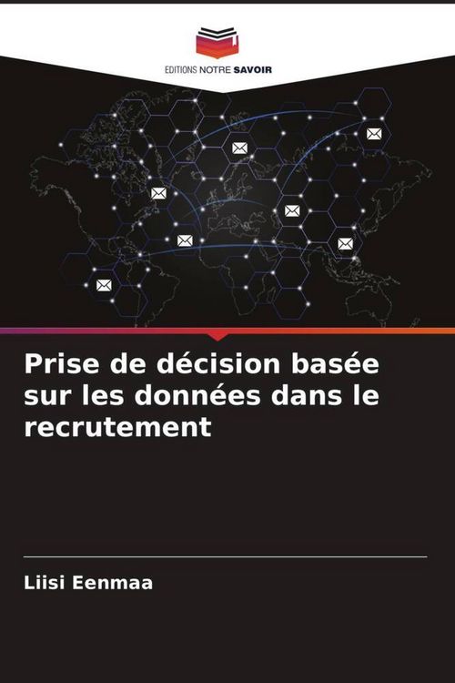 Produktbild: Prise de d&eacute;cision bas&eacute;e sur les donn&eacute;es dans le recrutement