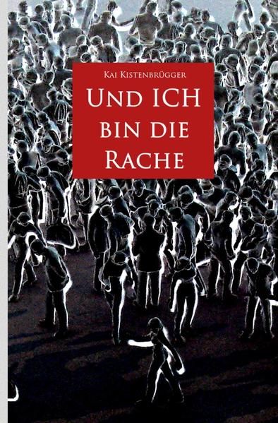 Produktbild: Und ICH bin die Rache