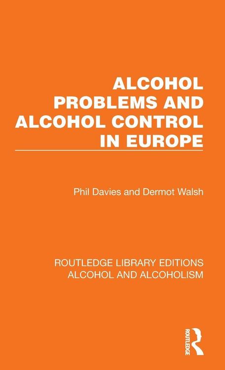 Produktbild: Alcohol Problems and Alcohol Control in Europe