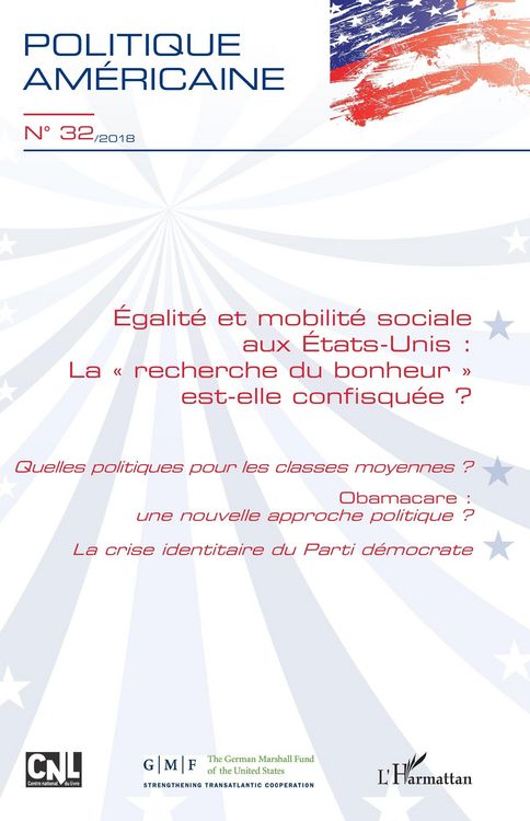 Produktbild: Egalit&eacute; et mobilit&eacute; sociale aux Etats-Unis : "la recherche du bonheur" est-elle confisqu&eacute;e ?