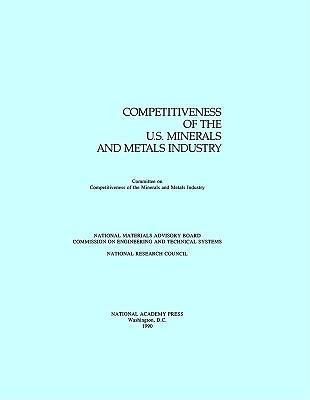 Produktbild: The Competitiveness of the U.S. Minerals and Metals Industry