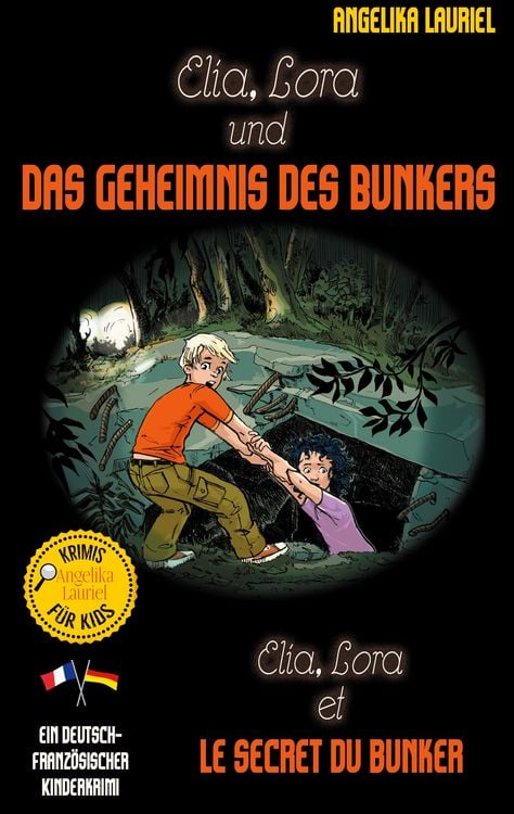 Produktbild: Elia, Lora und das Geheimnis des Bunkers - Elia, Lora et le secret du bunker