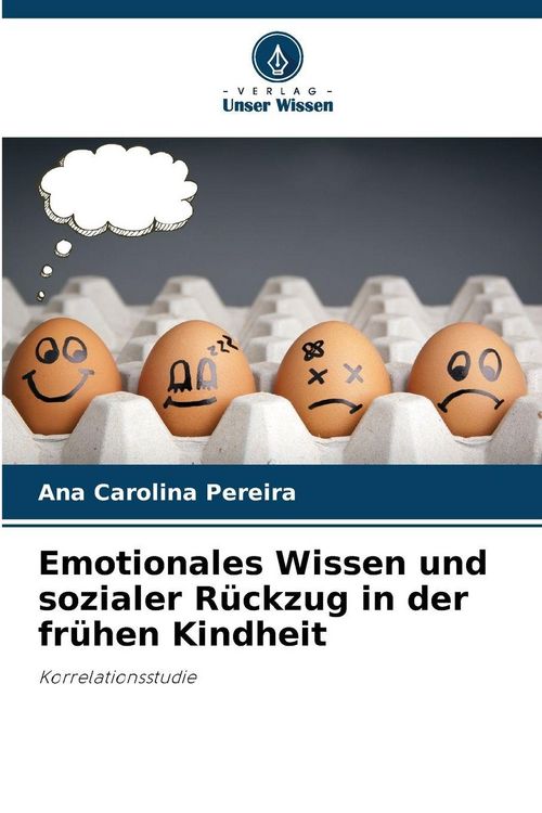 Produktbild: Emotionales Wissen und sozialer R&uuml;ckzug in der fr&uuml;hen Kindheit