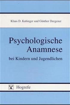 Produktbild: Psychologische Anamnese bei Kindern und Jugendlichen