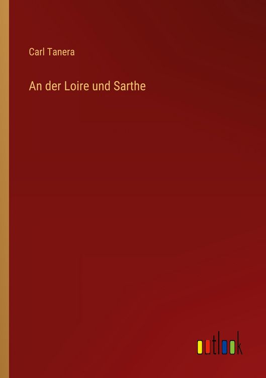 Produktbild: An der Loire und Sarthe