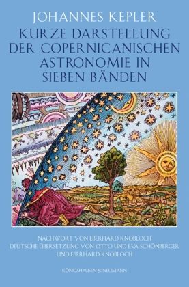 Produktbild: Kurze Darstellung der Copernicanischen Astronomie in sieben B&auml;nden