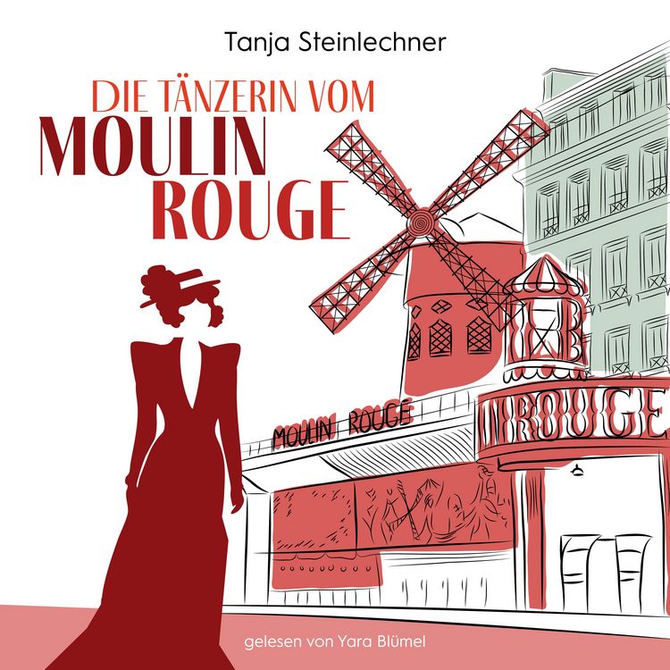 Produktbild: Die T&auml;nzerin vom Moulin Rouge