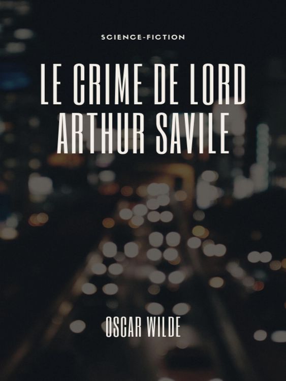 Produktbild: Le Crime de Lord Arthur Savile