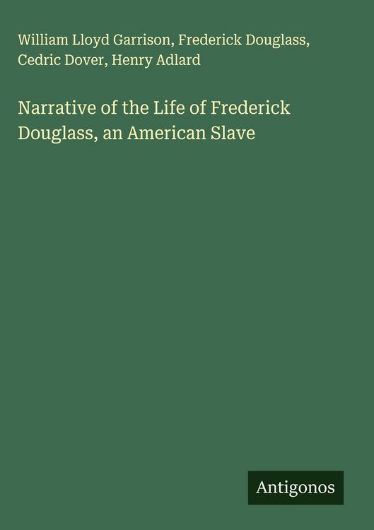 Produktbild: Narrative of the Life of Frederick Douglass, an American Slave