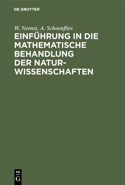 Produktbild: Einf&uuml;hrung in die mathematische Behandlung der Naturwissenschaften