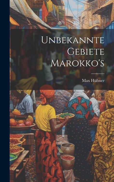 Produktbild: Unbekannte Gebiete Marokko's
