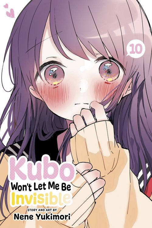 Produktbild: Kubo Won't Let Me Be Invisible, Vol. 10