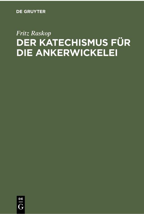 Produktbild: Der Katechismus f&uuml;r die Ankerwickelei
