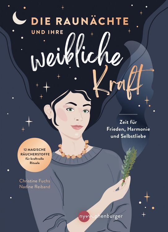 Produktbild: Die Raun&auml;chte und ihre weibliche Kraft