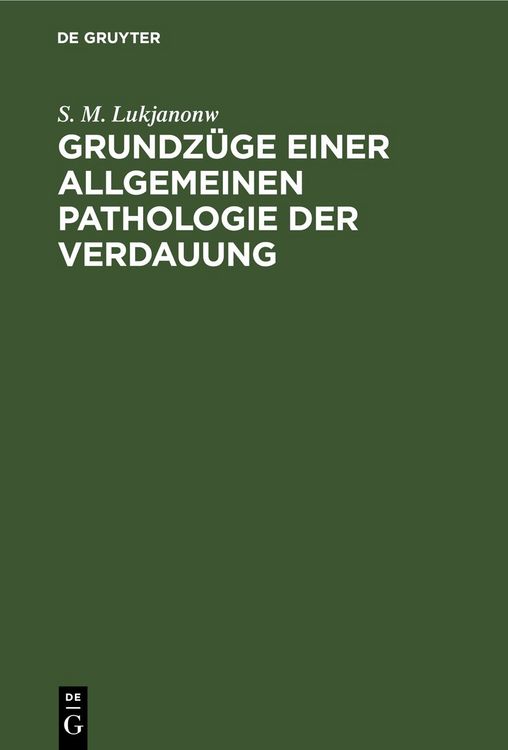 Produktbild: Grundz&uuml;ge einer allgemeinen Pathologie der Verdauung
