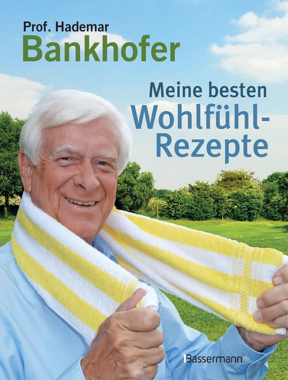 Produktbild: Meine besten Wohlf&uuml;hl-Rezepte