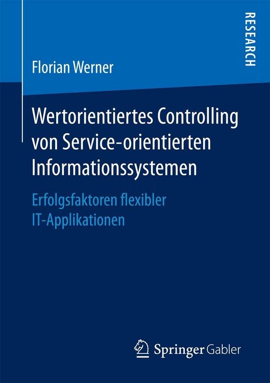 Produktbild: Wertorientiertes Controlling von Service-orientierten Informationssystemen