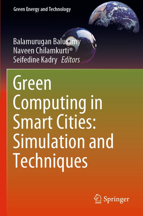 Produktbild: Green Computing in Smart Cities: Simulation and Techniques