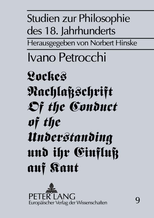 Produktbild: Lockes Nachla&szlig;schrift 'Of the Conduct of the Understanding' und ihr Einflu&szlig; auf Kant