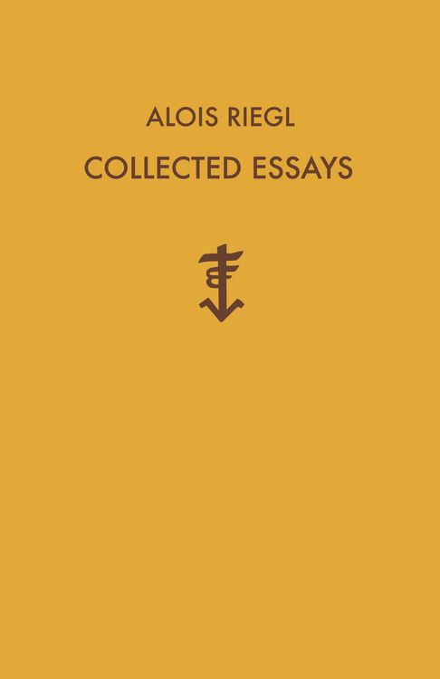 Produktbild: Alois Riegl Collected Essays