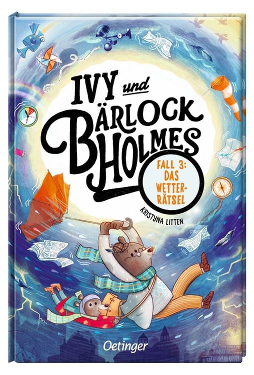 Produktbild: Ivy und B&auml;rlock Holmes. Fall 3: Das Wetter-R&auml;tsel