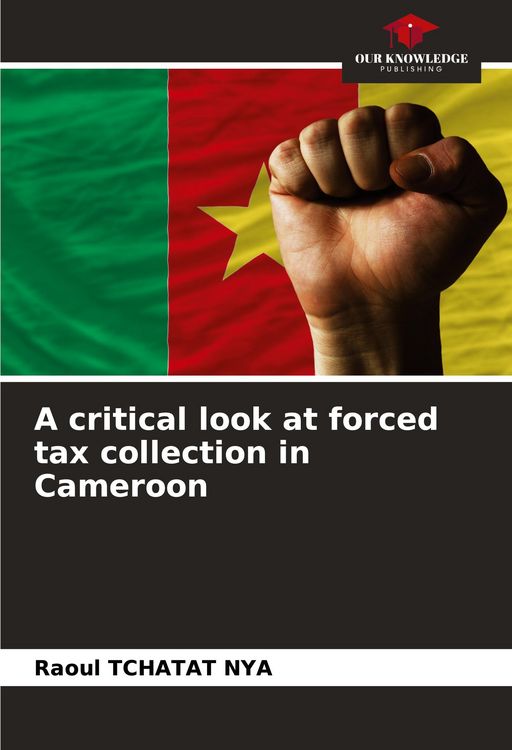 Produktbild: A critical look at forced tax collection in Cameroon