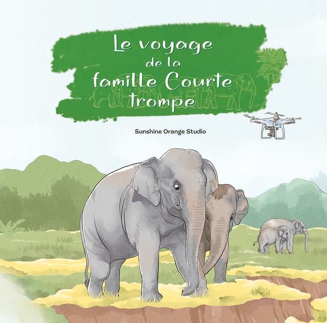 Produktbild: Le Voyage de la Famille Courte Trompe