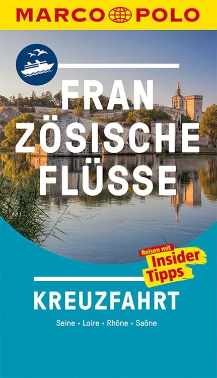 Bild vom Artikel MARCO POLO Reiseführer Kreuzfahrt Französische Flüsse vom Autor Marco Polo Verlag