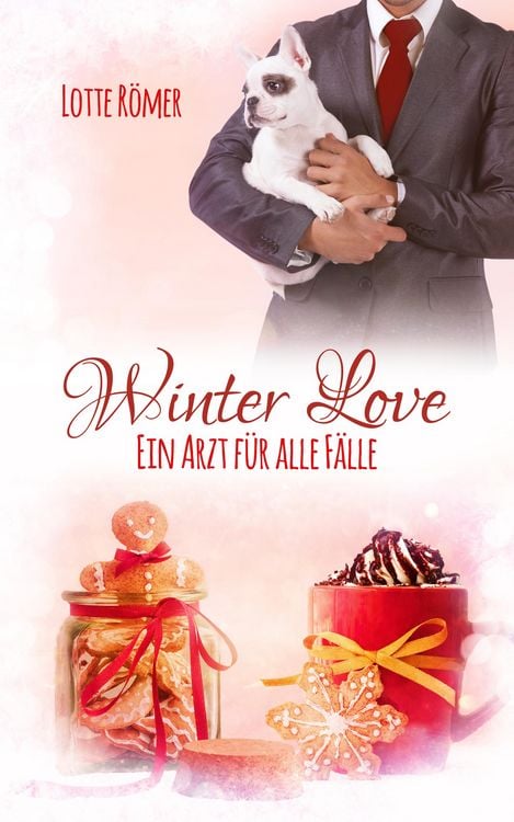 Produktbild: Winter Love - Ein Arzt f&uuml;r alle F&auml;lle