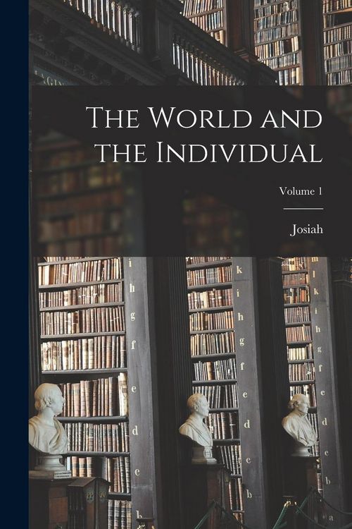 Produktbild: The World and the Individual; Volume 1