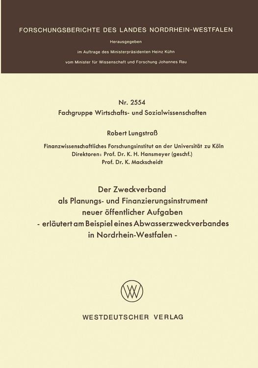 Produktbild: Der Zweckverband als Planungs- und Finanzierungsinstrument neuer &ouml;ffentlicher Aufgaben