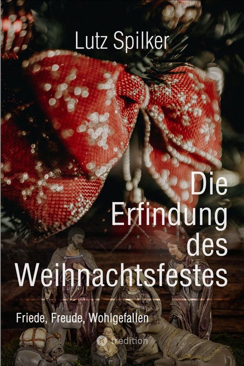Produktbild: Die Erfindung des Weihnachtsfestes