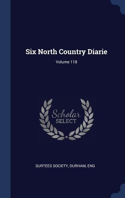 Produktbild: Six North Country Diarie; Volume 118