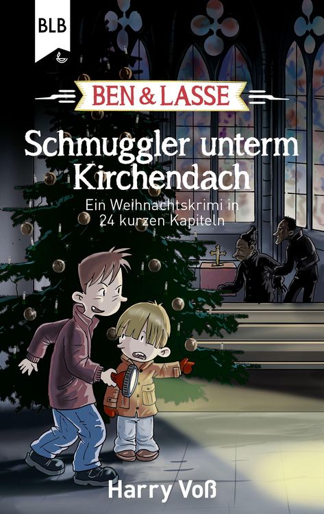 Produktbild: Ben und Lasse - Schmuggler unterm Kirchendach