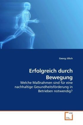 Produktbild: Jillich, G: Erfolgreich durch Bewegung