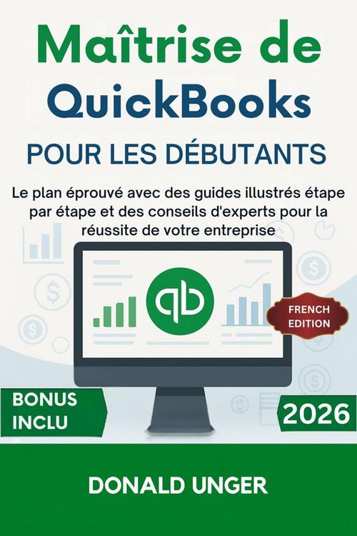 Produktbild: Ma&icirc;trise de QuickBooks pour les d&eacute;butants