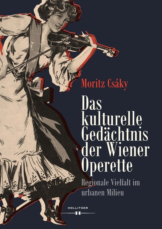 Produktbild: Das kulturelle Gedächtnis der Wiener Operette