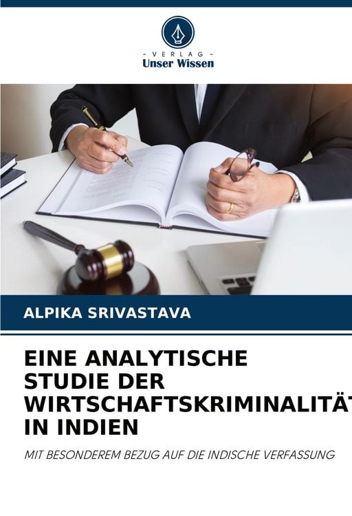 Produktbild: Eine Analytische Studie der Wirtschaftskriminalit&auml;t in Indien