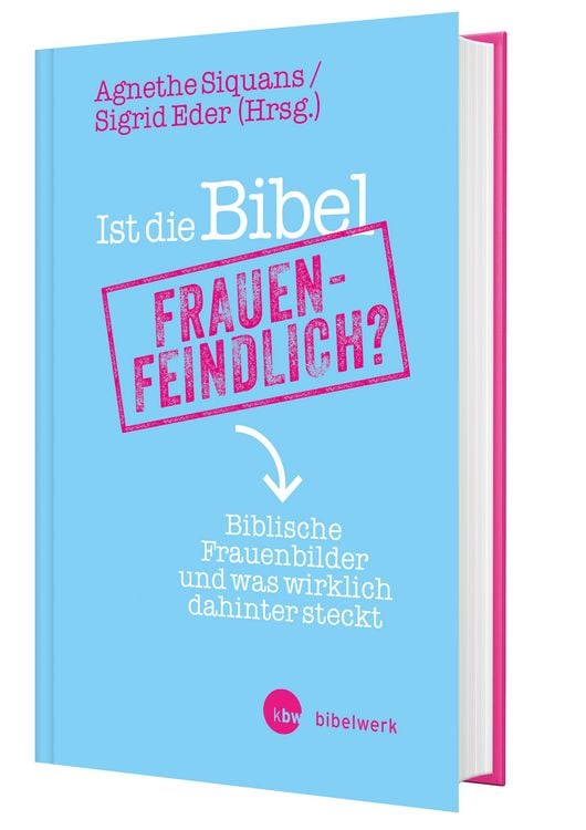 Produktbild: Ist die Bibel frauenfeindlich?