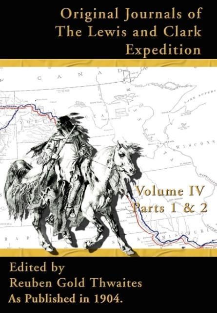 Produktbild: Original Journals of the Lewis and Clark Expeditions: 1804-1806, Parts 1 & 2
