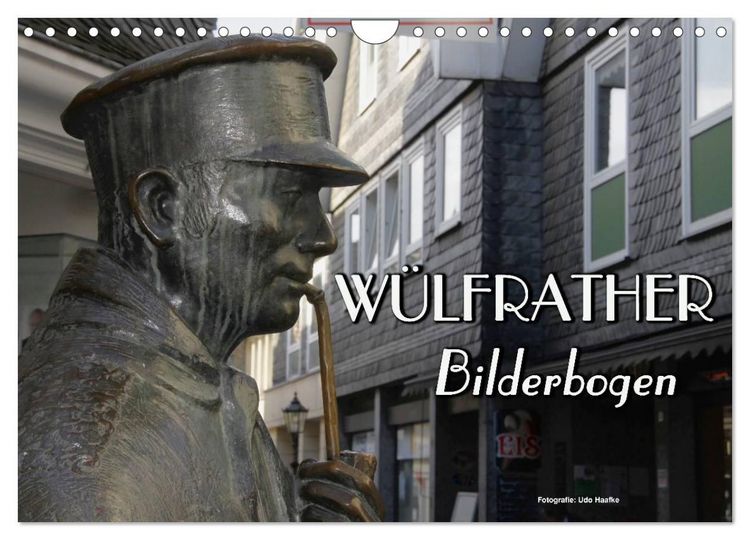 Produktbild: W&uuml;lfrather Bilderbogen 2027 (Wandkalender 2027 DIN A4 quer), CALVENDO Monatskalender