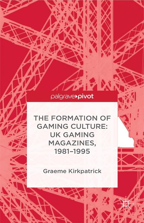Produktbild: The Formation of Gaming Culture