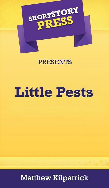 Produktbild: Short Story Press Presents Little Pests